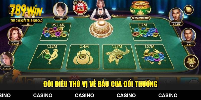 Đôi điều thú vị về bầu cua đổi thưởng